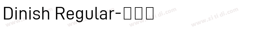 Dinish Regular字体转换
